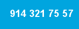 914 321 75 57